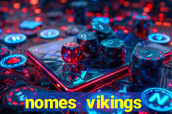 nomes vikings masculinos e significados